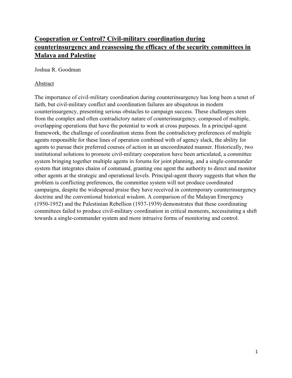 Civil-Military Coordination During Counterinsurgency and Reassessing the Efficacy of the Security Committees in Malaya and Palestine