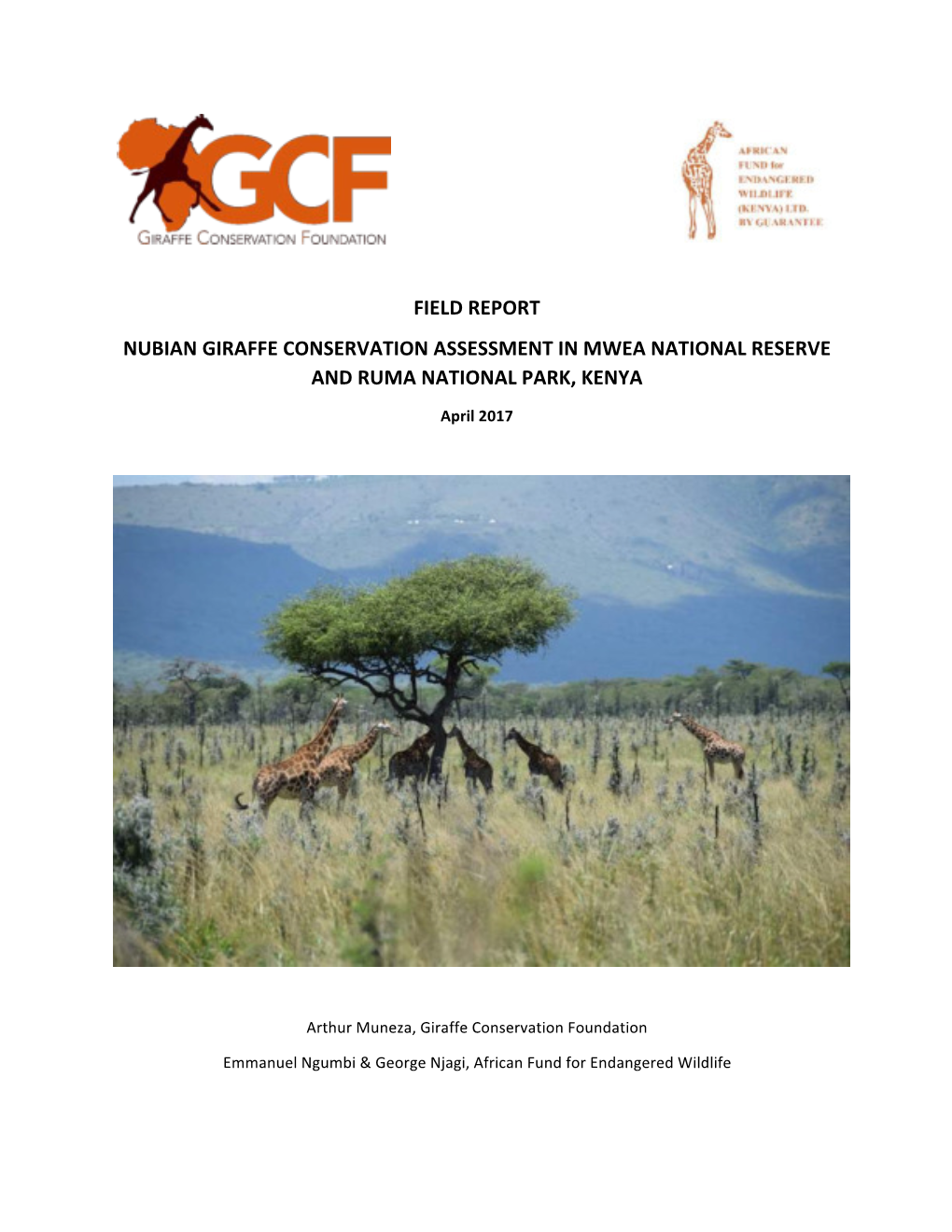 Field Report Nubian Giraffe Conservation Assessment in Mwea National Reserve and Ruma National Park, Kenya