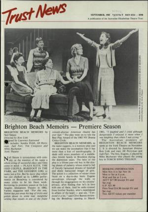 Brighton Beach Memoirs Premiere Season BRIGHTON BEACH MEMOIRS by Comedy-Dramas American Theatre Has 1983, "I Laughed and I Cried Although Neil Simon Ever Had