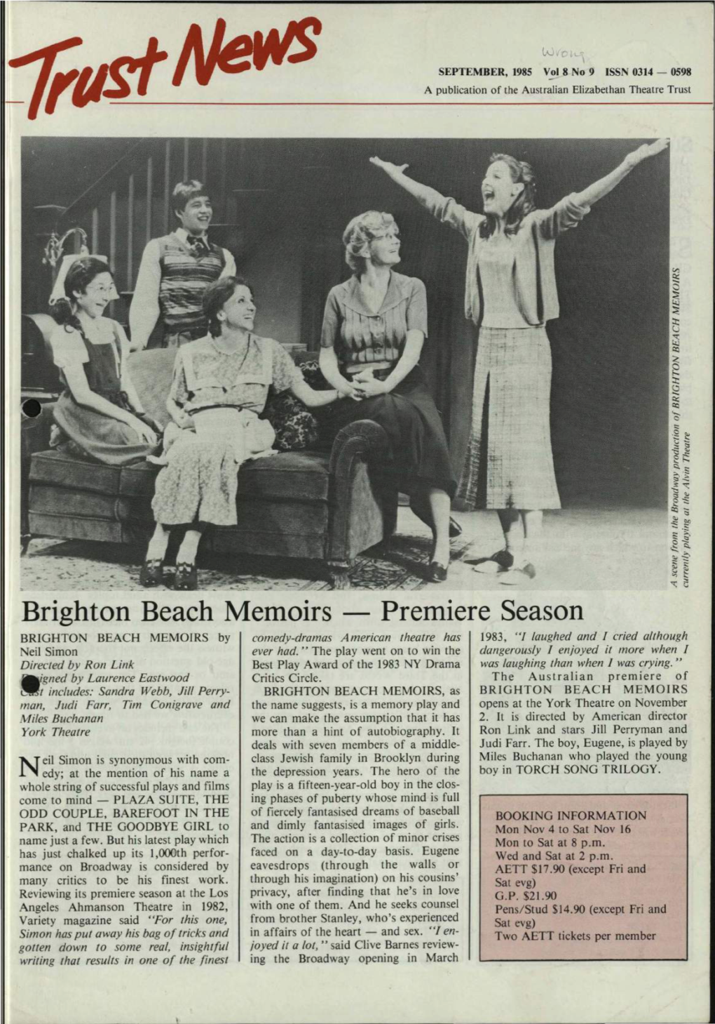 Brighton Beach Memoirs Premiere Season BRIGHTON BEACH MEMOIRS by Comedy-Dramas American Theatre Has 1983, "I Laughed and I Cried Although Neil Simon Ever Had