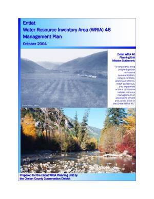 Entiat Water Resource Inventory Area (WRIA) 46 Management Plan October 2004