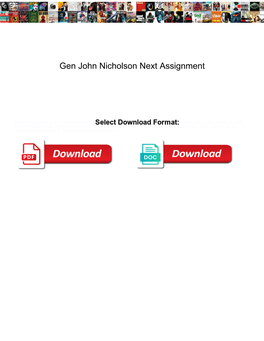 Gen John Nicholson Next Assignment