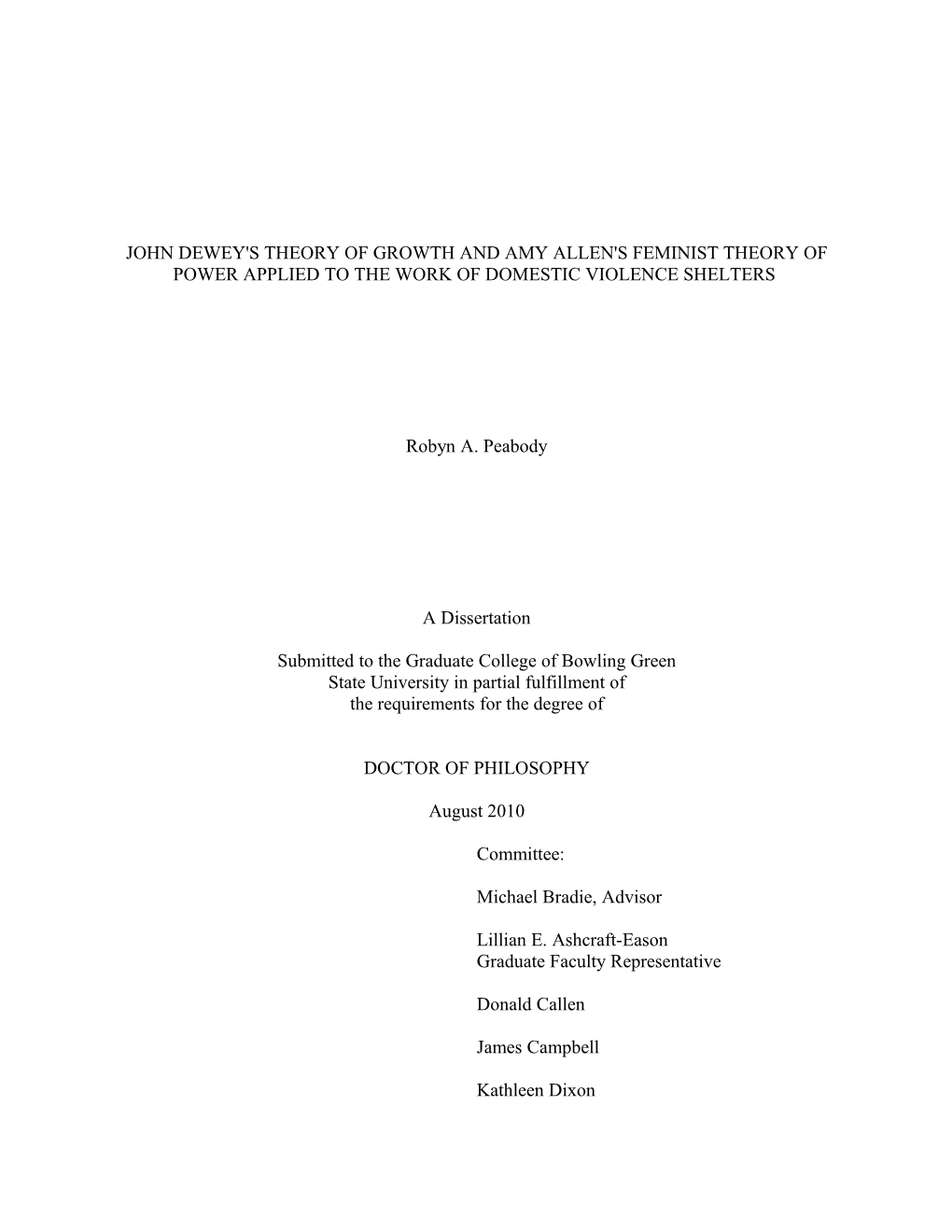 John Dewey's Theory of Growth and Amy Allen's Feminist Theory of Power Applied to the Work of Domestic Violence Shelters