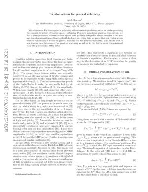 Twistor Action for General Relativity, [58] A
