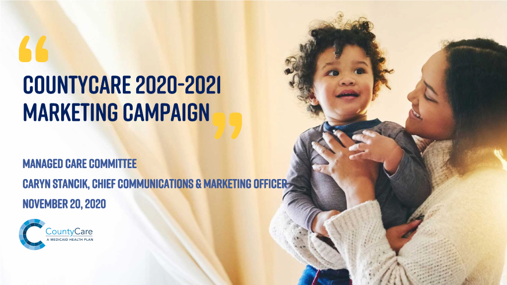 Countycare 2020-2021 Marketing Campaign