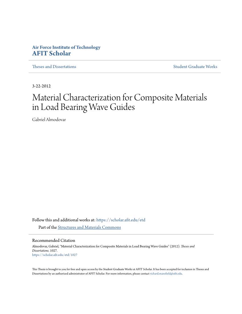 Material Characterization for Composite Materials in Load Bearing Wave Guides Gabriel Almodovar