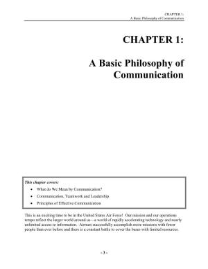 CHAPTER 1: a Basic Philosophy of Communication