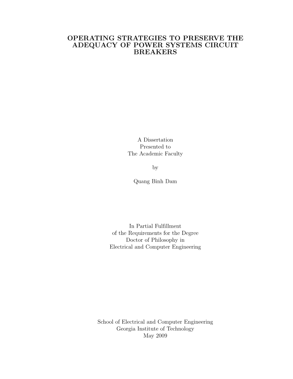 Operating Strategies to Preserve the Adequacy of Power Systems Circuit Breakers