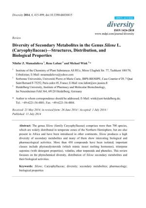 Diversity of Secondary Metabolites in the Genus Silene L. (Caryophyllaceae)—Structures, Distribution, and Biological Properties