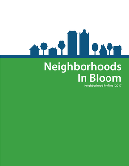 Neighborhoods in Bloom Neighborhood Profiles | 2017 Table of Contents