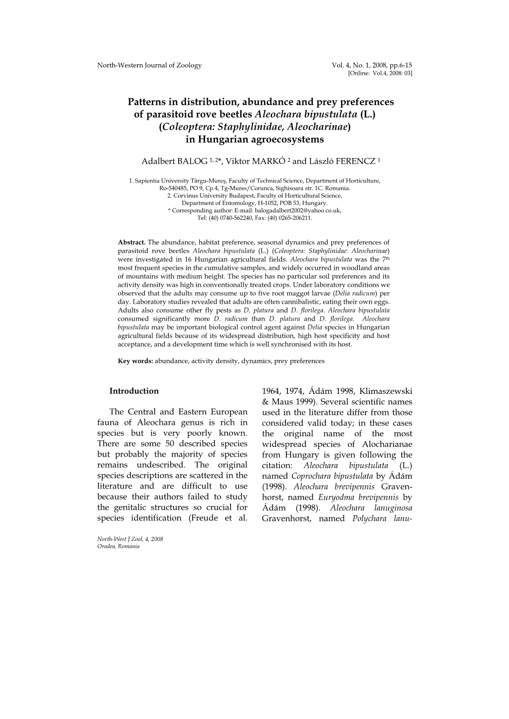 Prey Preferences of Parasitoid Rove Beetles Aleochara Bipustulata (L.) (Coleoptera: Staphylinidae, Aleocharinae) in Hungarian Agroecosystems