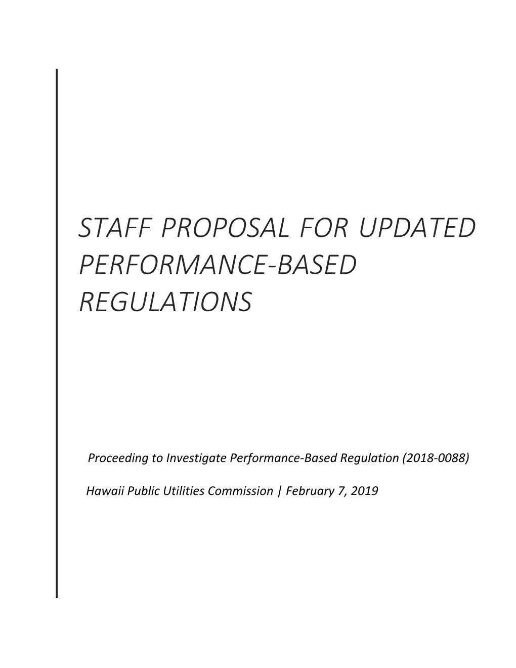 Staff Proposal for Updated Performance-Based Regulations