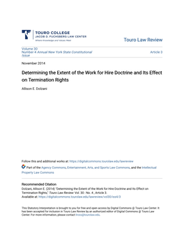 Determining the Extent of the Work for Hire Doctrine and Its Effect on Termination Rights