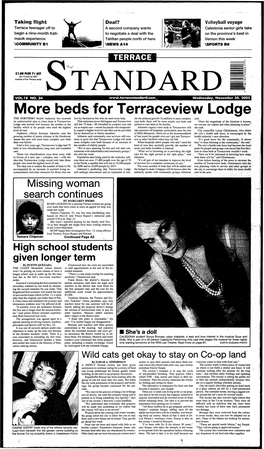 Beds for Terraceview Lo*Dge% - the NORTHERN Health Authority Has Reversed Live by Themselves but Who Do Need Sonie Help