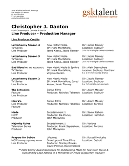 Christopher J. Danton Dual Citizenship in Canada & the UK Line Producer - Production Manager