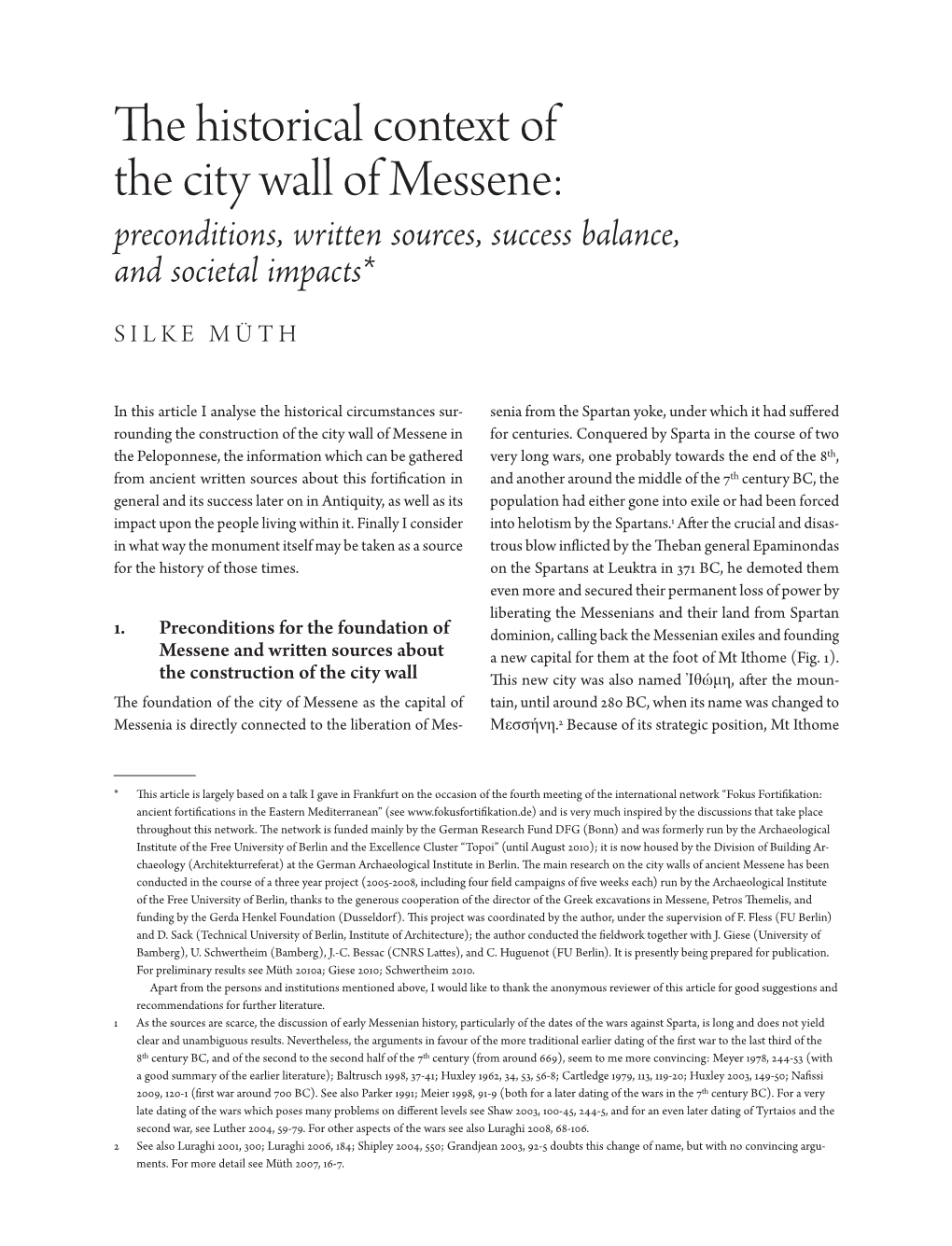 The Historical Context of the City Wall of Messene: Preconditions, Written Sources, Success Balance, and Societal Impacts*