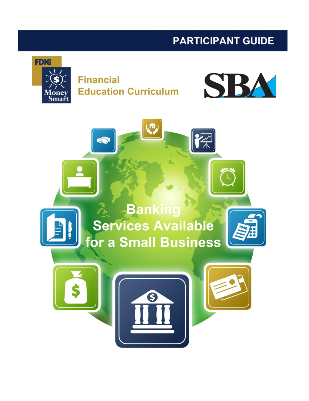 Banking Services Available for a Small Business Participant Guide