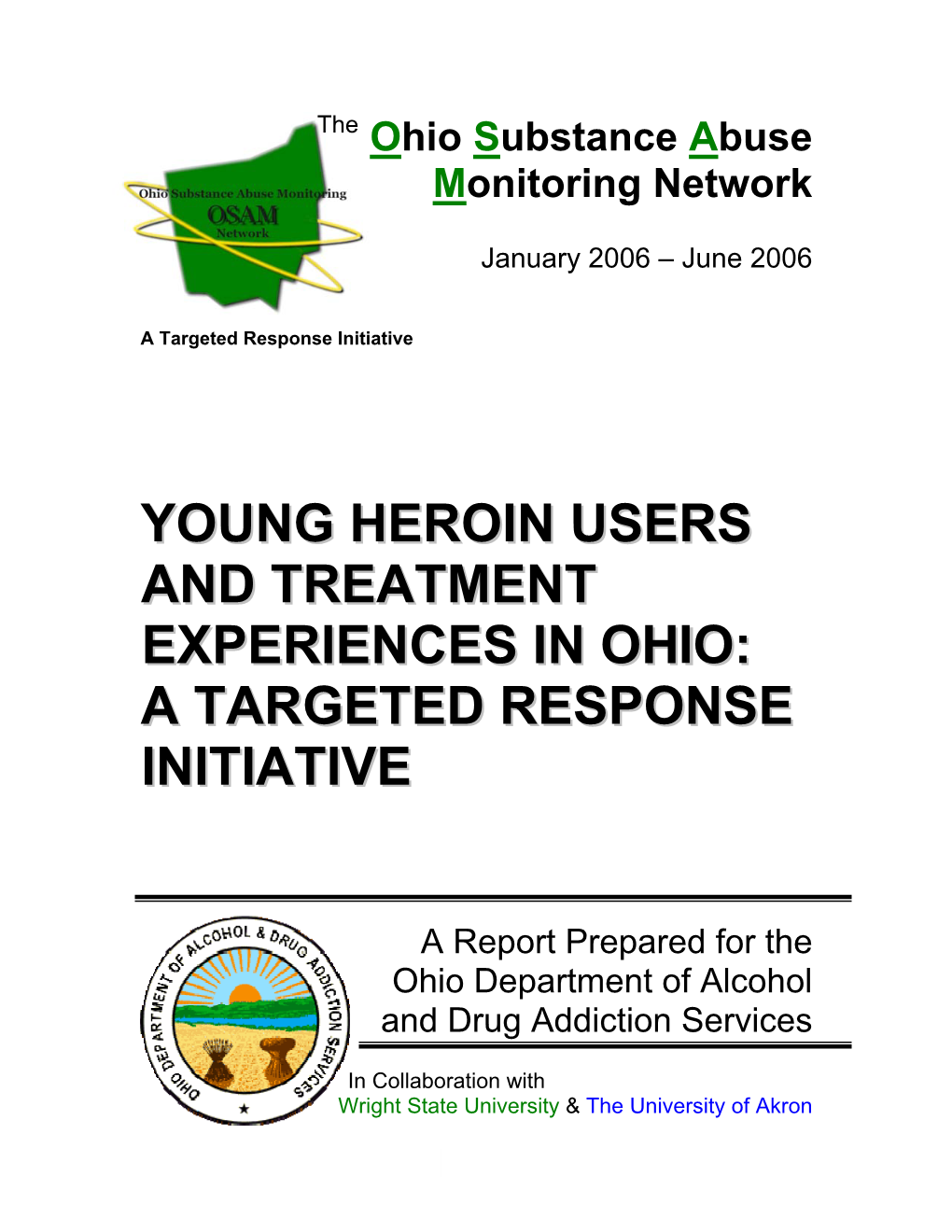 Young Heroin Users and Treatment Experiences in Ohio