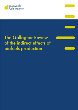 Gallagher Review of the Indirect Effects of Biofuels Production