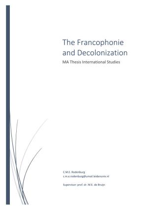 The Francophonie and Decolonization MA Thesis International Studies
