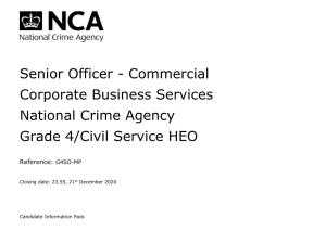 Senior Officer - Commercial Corporate Business Services National Crime Agency Grade 4/Civil Service HEO