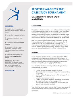 Sportsbiz Madness 2021: Case Study Tournament Case Study #4: Niche Sport Marketing