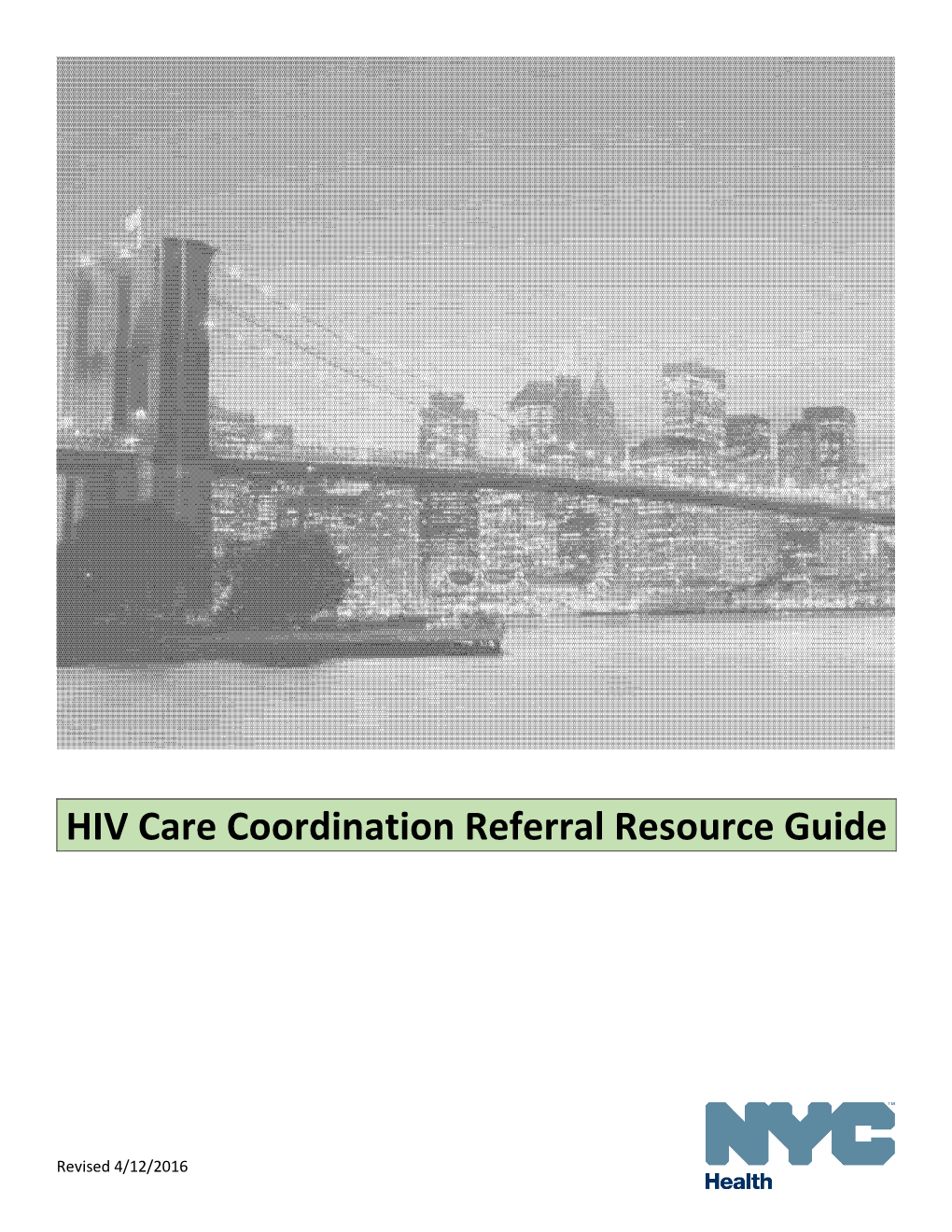 HIV Care Coordination Referral Resource Guide