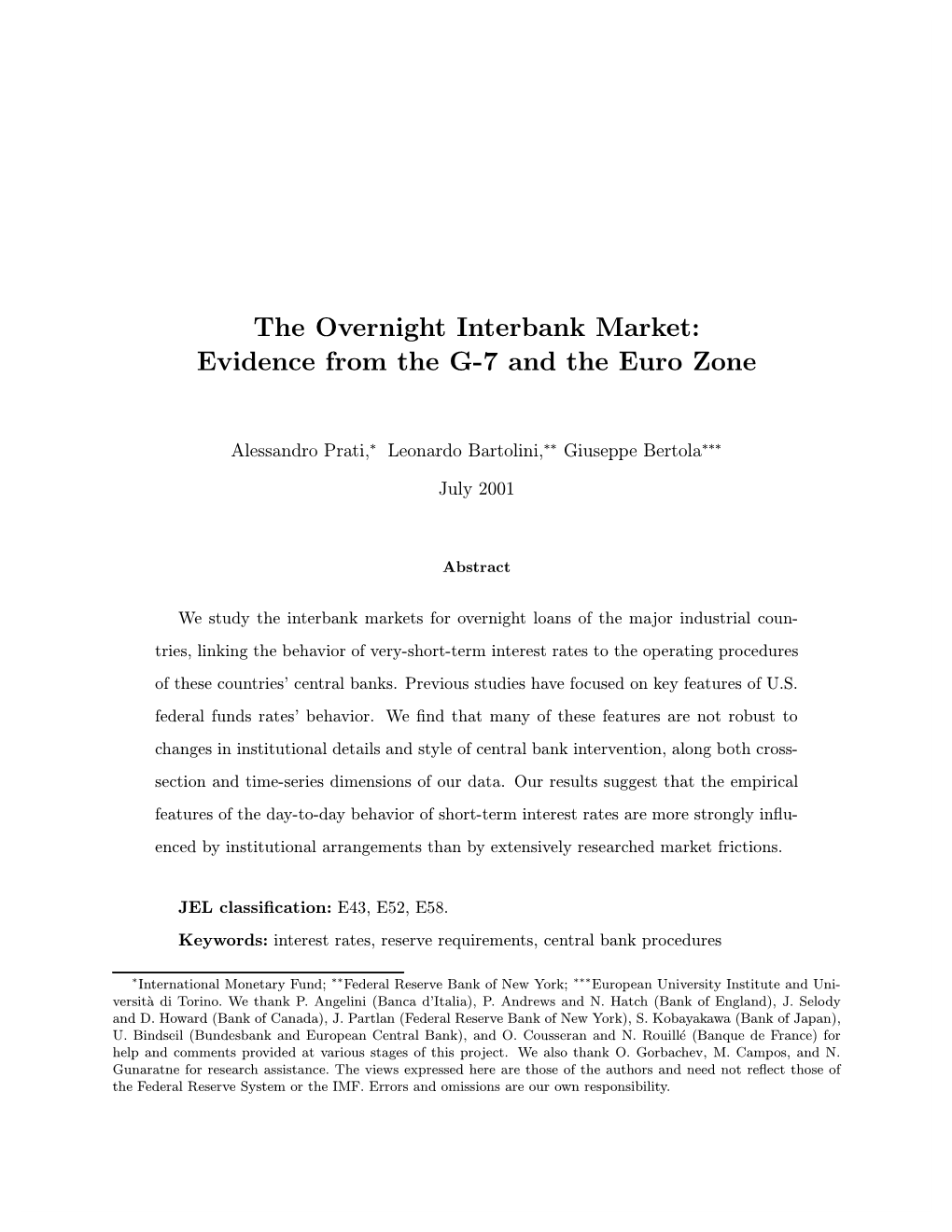 The Overnight Interbank Market: Evidence from the G-7 and the Euro Zone