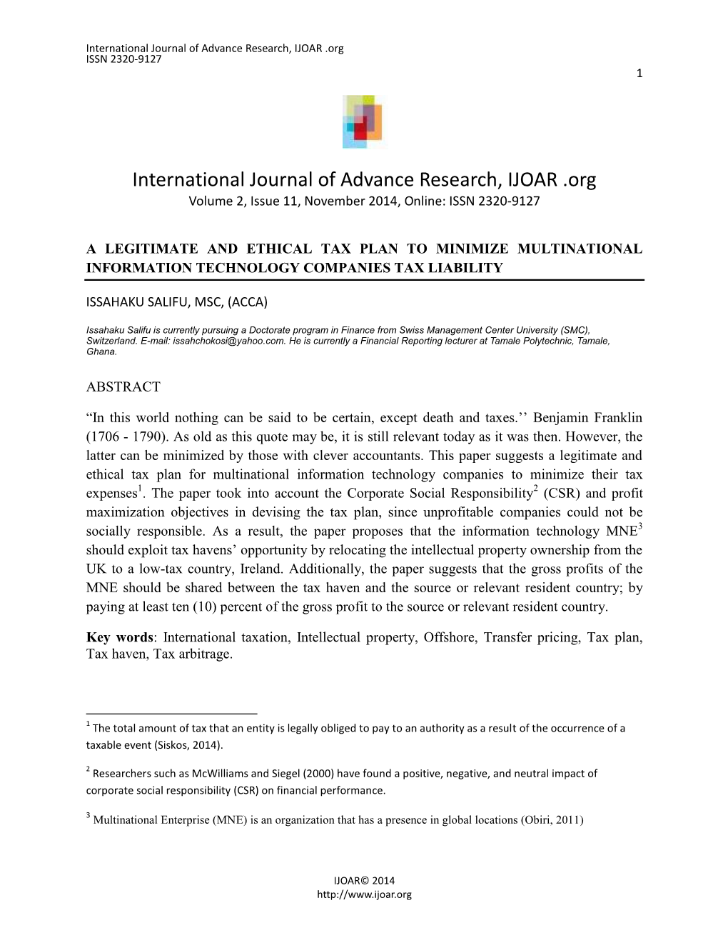 A Legitimate and Ethical Tax Plan to Minimize Multinational Information Technology Companies Tax Liability