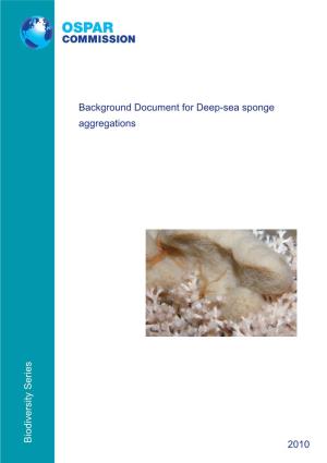 Background Document for Deep-Sea Sponge Aggregations 2010