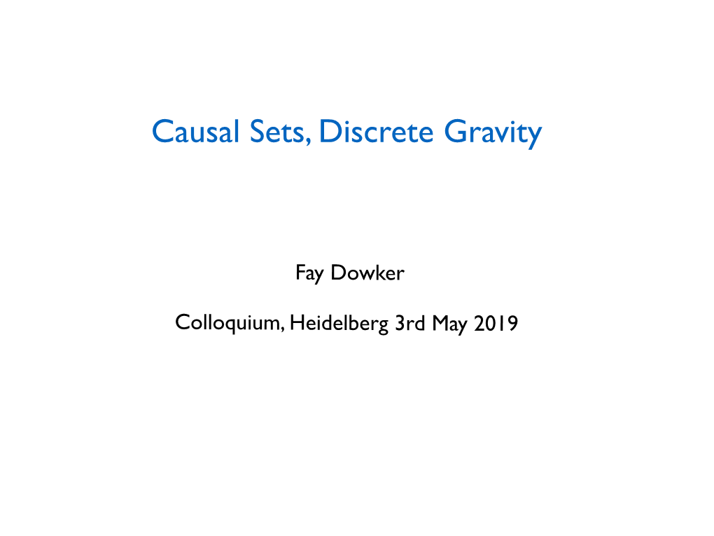 Causal Sets, Discrete Gravity
