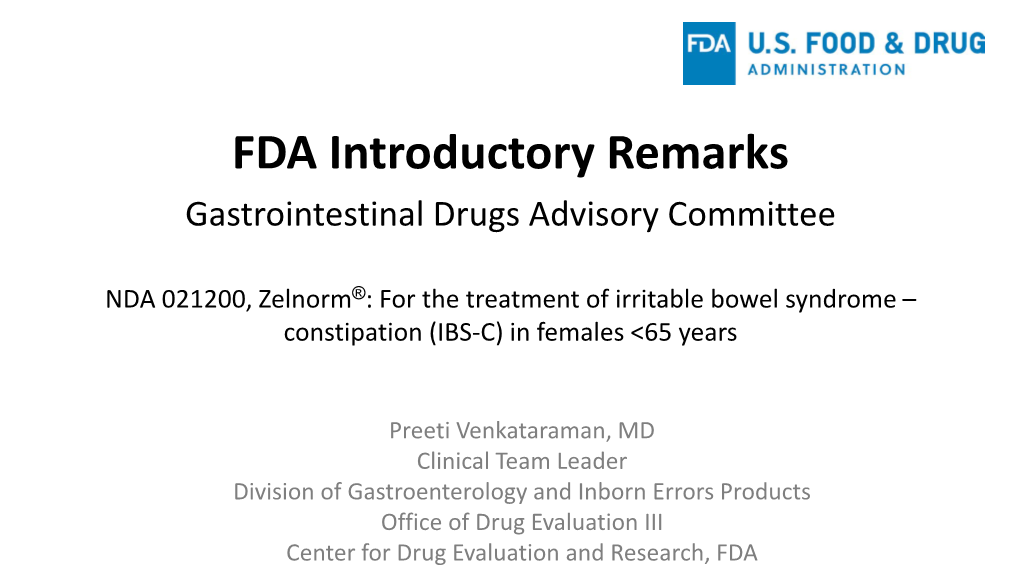 FDA Introductory Remarks Gastrointestinal Drugs Advisory Committee