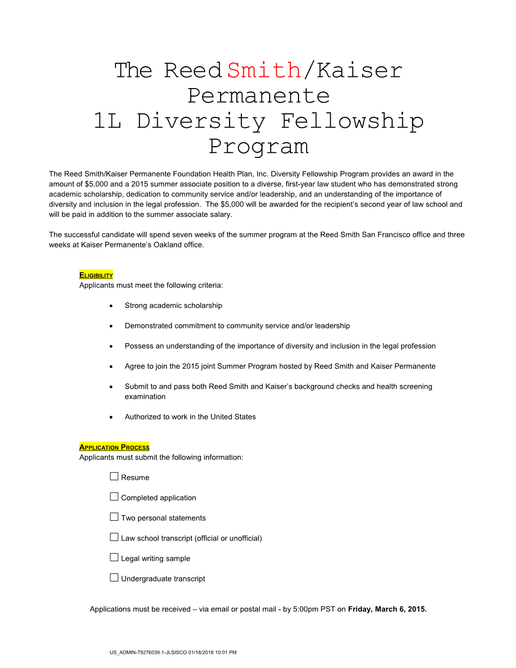 The Reed Smith/Kaiser Permanente 1L Diversity Fellowship Program