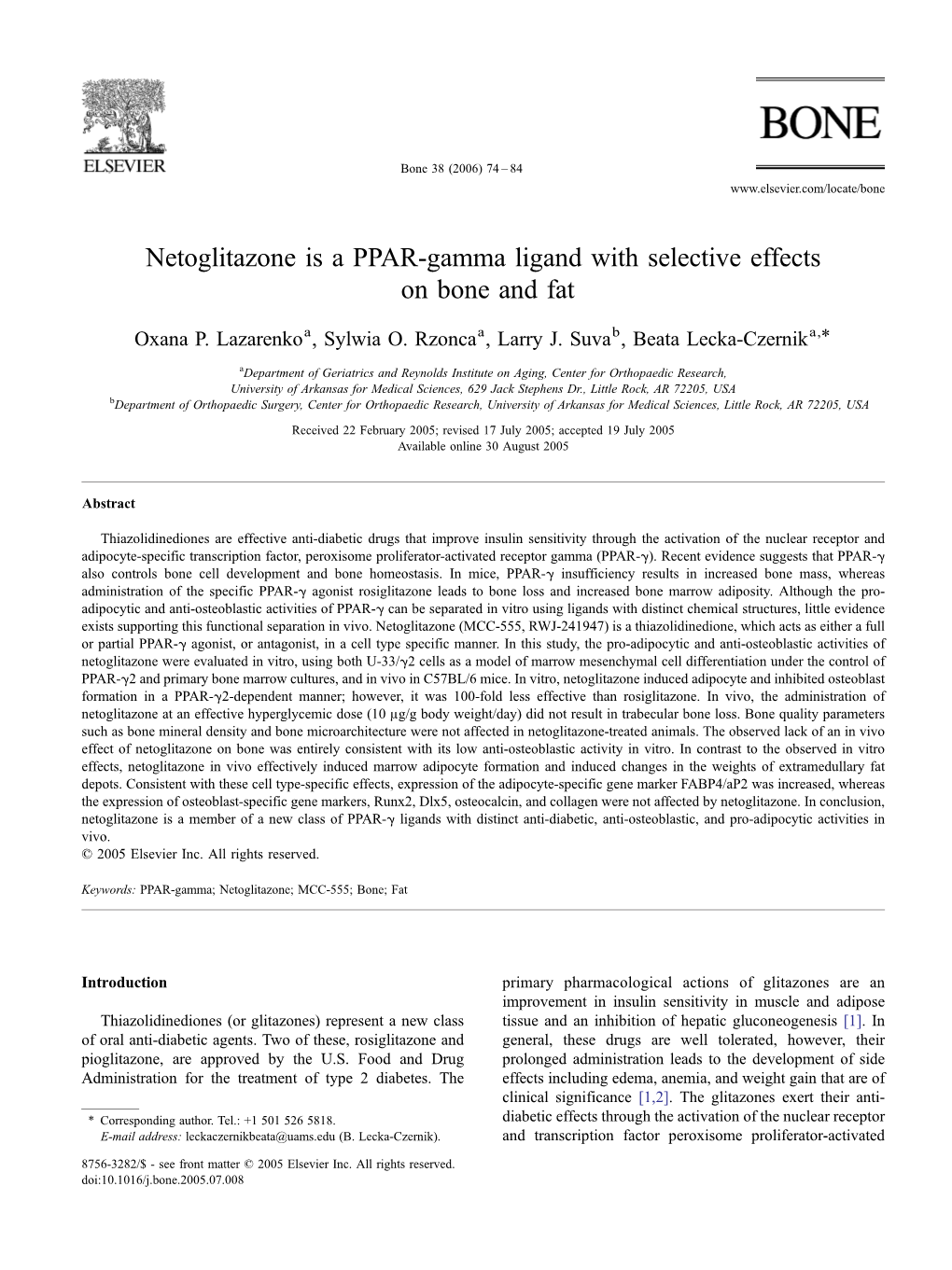 Netoglitazone Is a PPAR-Gamma Ligand with Selective Effects on Bone and Fat ⁎ Oxana P