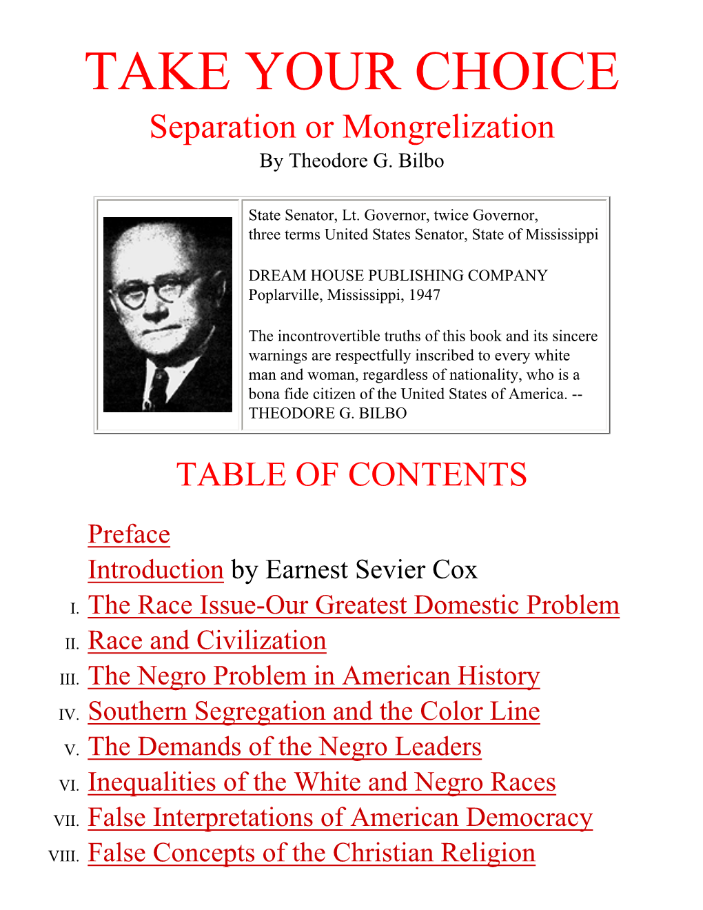 TAKE YOUR CHOICE Separation Or Mongrelization by Theodore G
