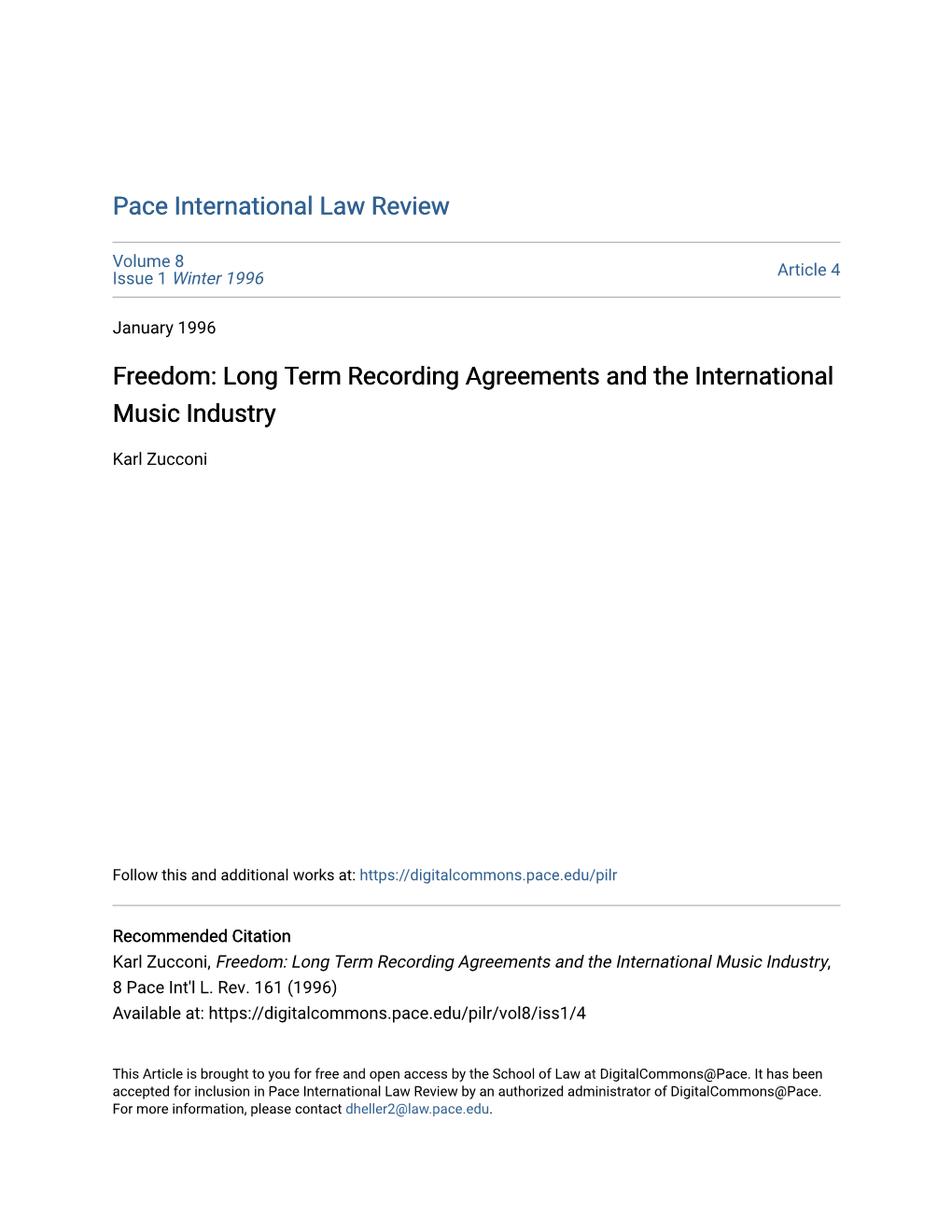 Long Term Recording Agreements and the International Music Industry