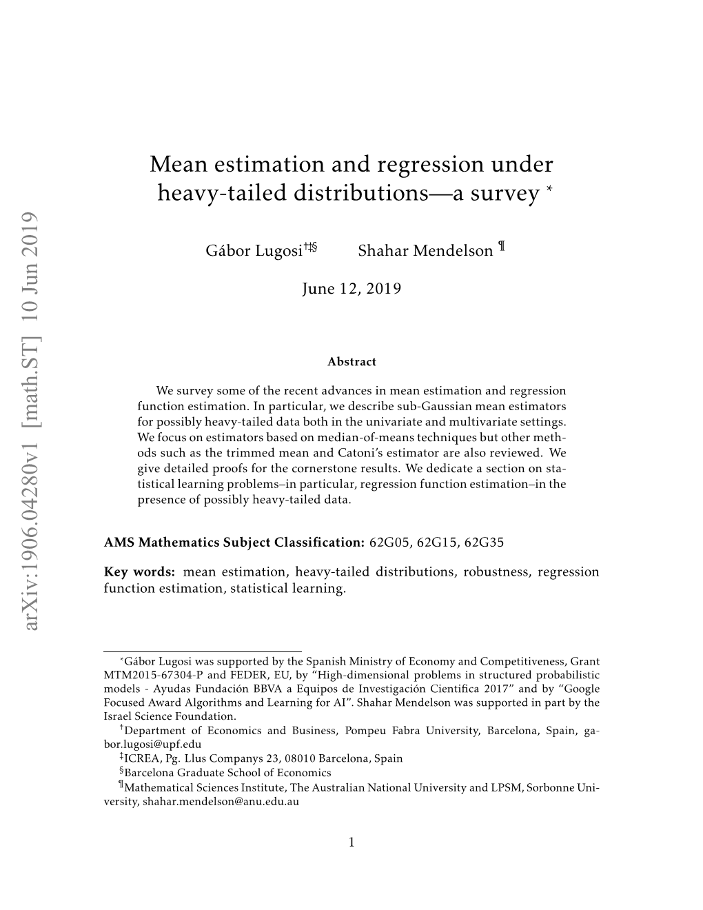 Mean Estimation and Regression Under Heavy-Tailed Distributions—A
