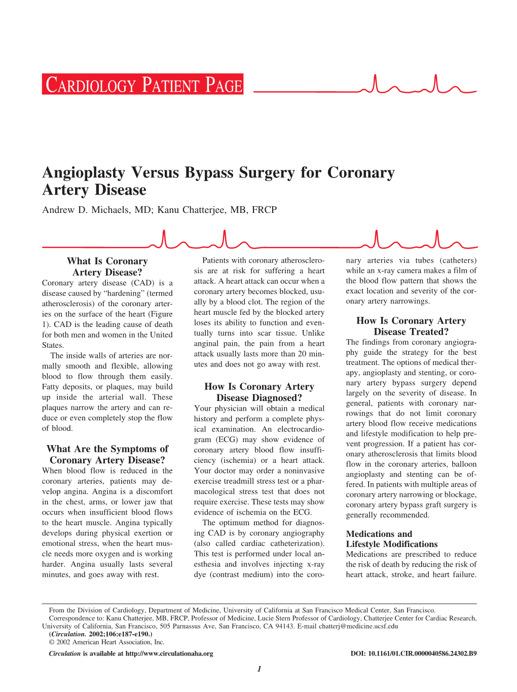 Angioplasty Versus Bypass Surgery for Coronaryartery Disease
