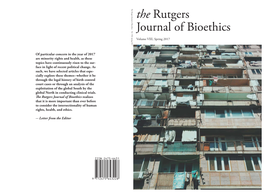 Journal of Bioethics the Rutgers Journal of Bioethics