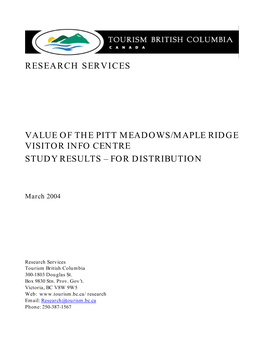 Research Services Value of the Pitt Meadows/Maple Ridge Visitor Info