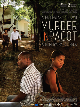 MURDER INPACOT a Film by RAOUL PECK Alex Descas Ayo Thibault Vinçon Lovely Kermonde Fifi