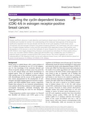 Targeting the Cyclin-Dependent Kinases (CDK) 4/6 in Estrogen Receptor-Positive Breast Cancers Richard S