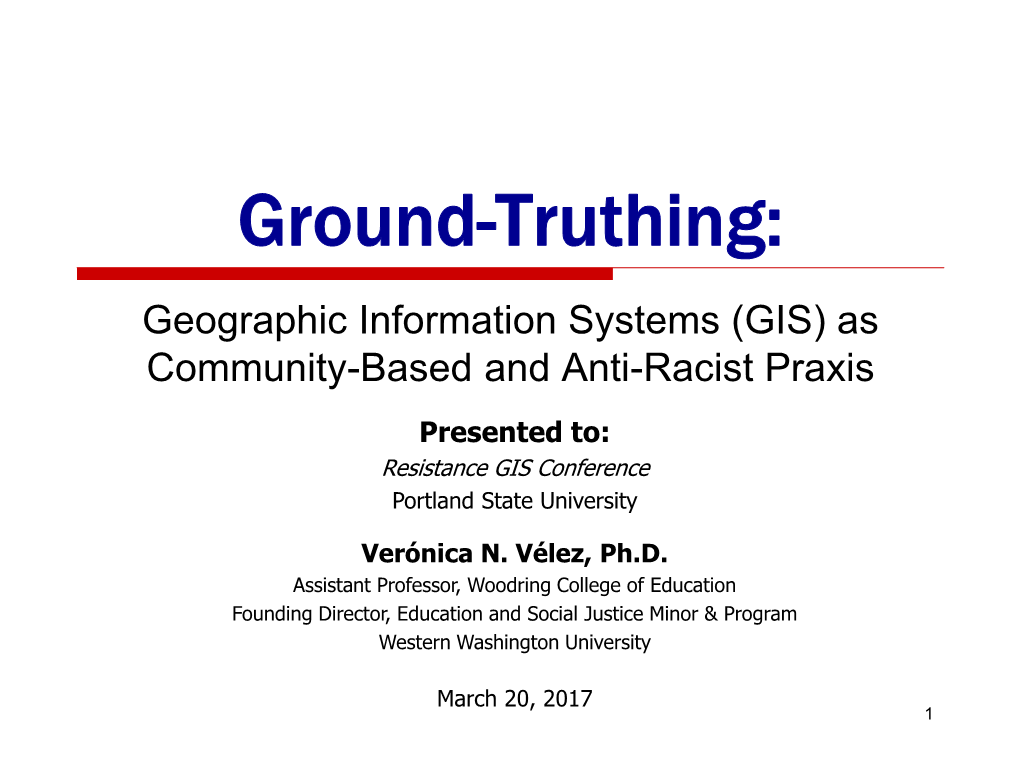 GIS) As Community-Based and Anti-Racist Praxis