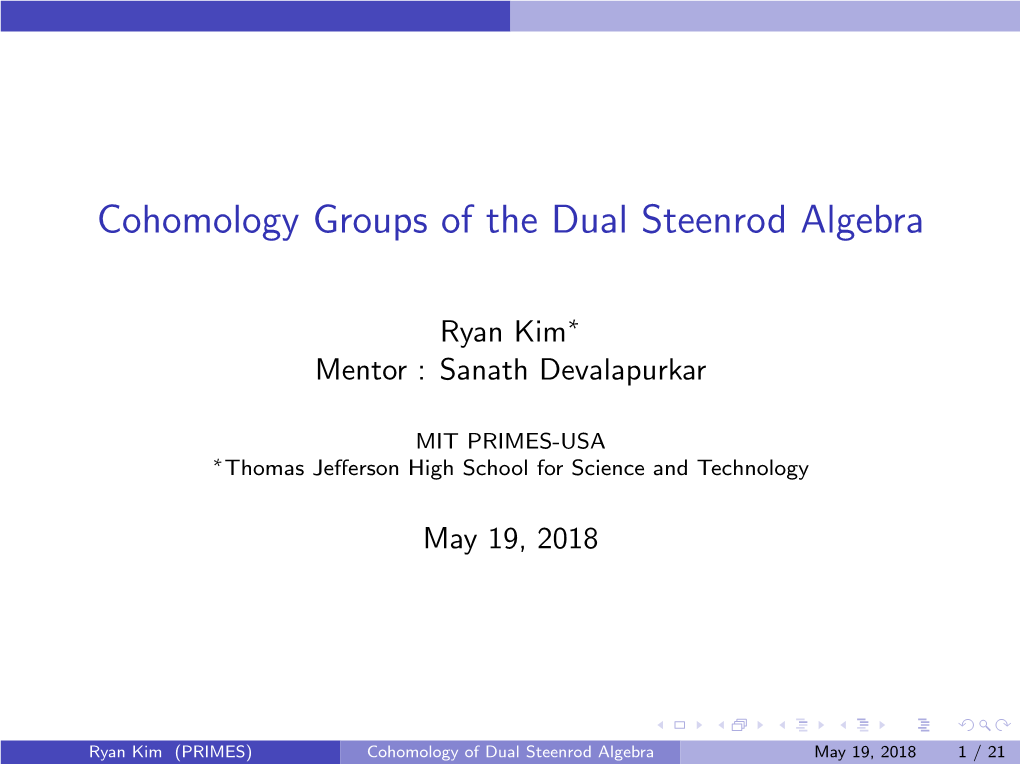 Cohomology Groups of the Dual Steenrod Algebra