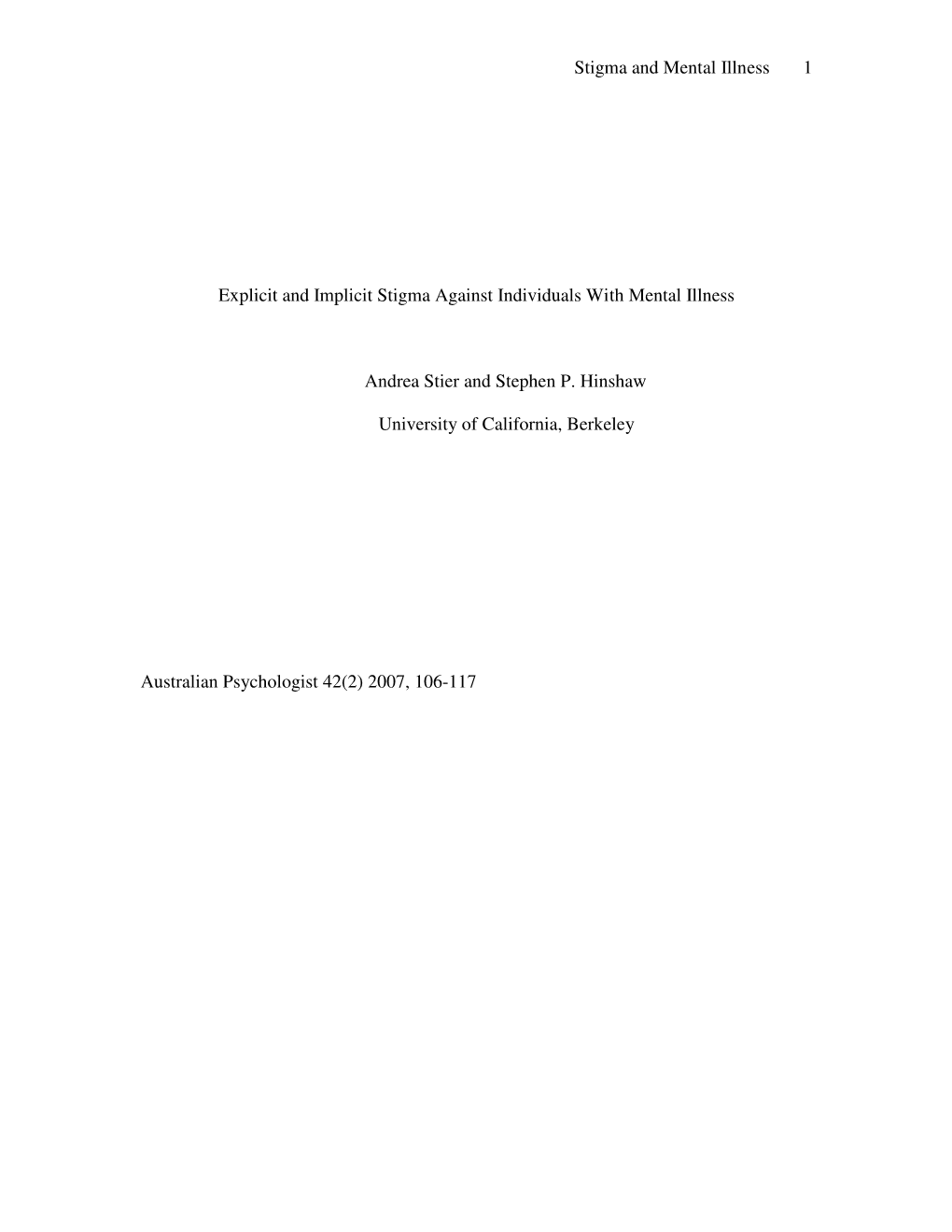 Stigma and Mental Illness 1 Explicit and Implicit Stigma Against