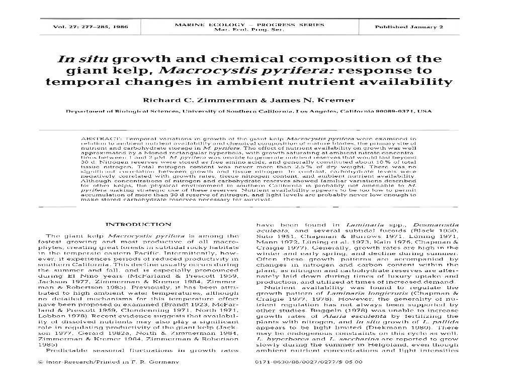 In Situ Growth and Chemical Composition of the Giant Kelp, Macrocystis Pyrifera: Response to Temporal Changes in Ambient Nutrient Availability