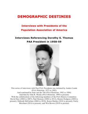 Interviews Referencing Dorothy S. Thomas PAA President in 1958-59