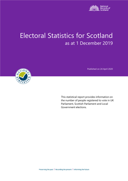 Electoral Statistics for Scotland As at 1 December 2019