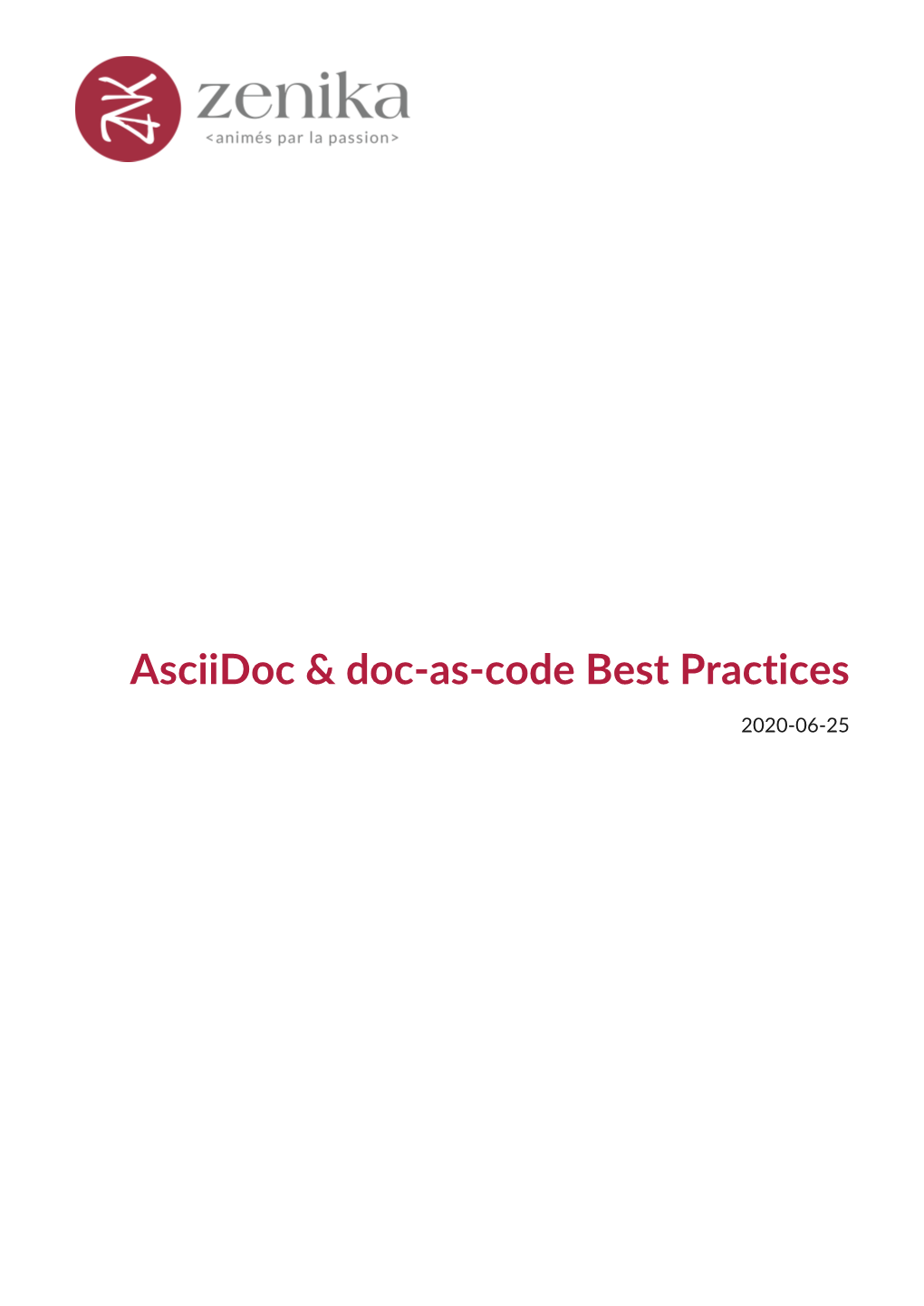 Asciidoc & Doc-As-Code Best Practices