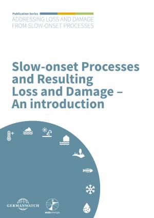 Slow-Onset Processes and Resulting Loss and Damage